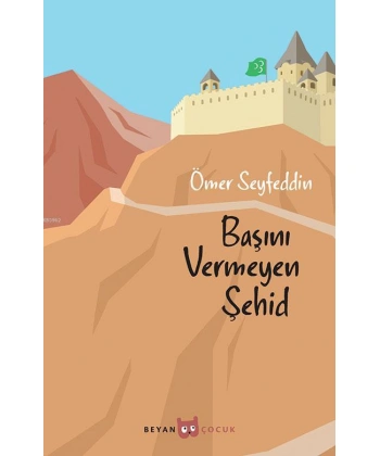 Başını Vermeyen Şehid
