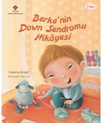 Berkenin Down Sendromu Hikayesi