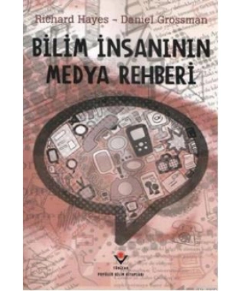 Bilim İnsanının Medya Rehberi