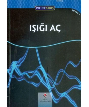 Bilime Giriş - Işığı Aç