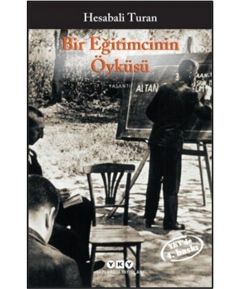 Bir Eğitimcinin Öyküsü