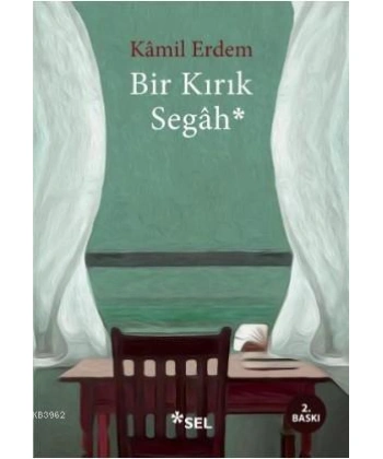 Bir Kırık Segah