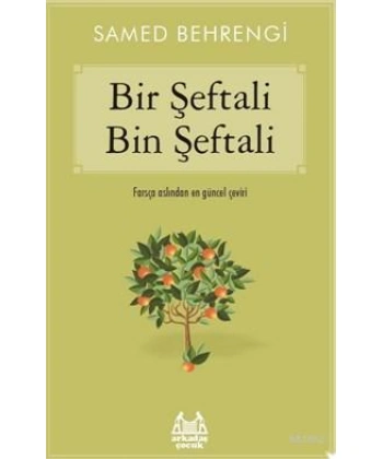 Bir Şeftali Bin Şeftali