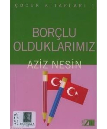 Borçlu Olduklarımız