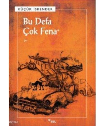 Bu Defa Çok Fena