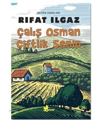 Çalış Osman Çiftlik Senin