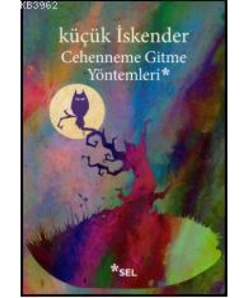 Cehenneme Gitme Yöntemleri