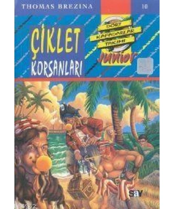Çiklet Korsanları; Küçük Dört Kafadarlar Takımı - 10