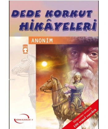 Dede Korkut Hikayeleri (Gençlik Klasikleri)
