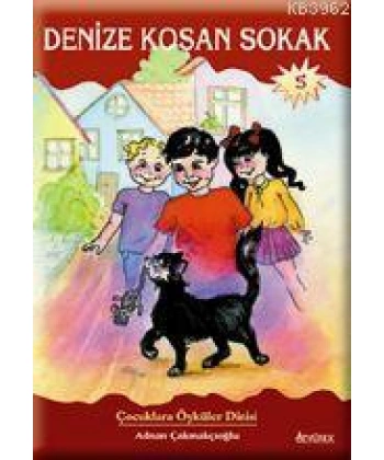 Denize Koşan Sokak