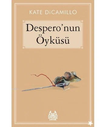 Desperonun Öyküsü