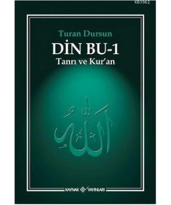 Din Bu-1 (Tanrı ve Kuran ); Tanrı ve Kuran