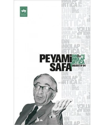 Din, İnkılâp, İrtica; Objektif: 4