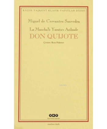 Don Quijote (2 Cilt, Kutulu); La Manchalı Yaratıcı Asilzade