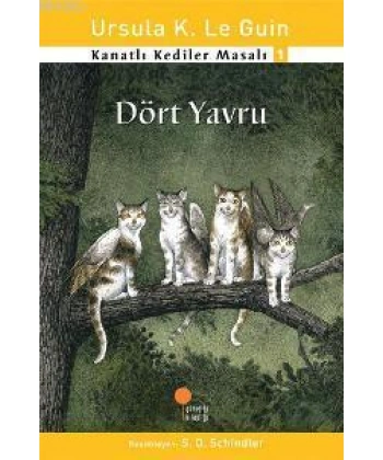 Dört Yavru; Kanatlı Kediler Masalı 1