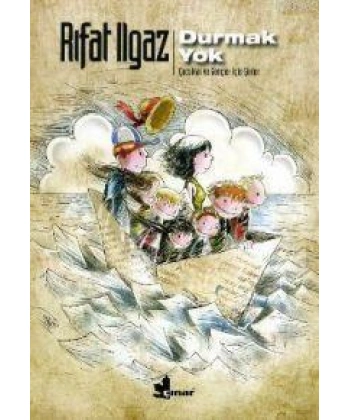 Durmak Yok; Çocuklar ve Gençler İçin Şiirler