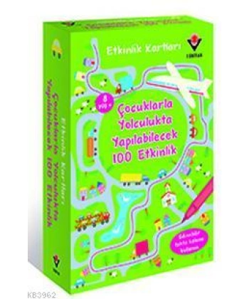 Etkinlik Kartları - Çocuklarla Yolculukta Yapılabilecek 100 Etkinlik