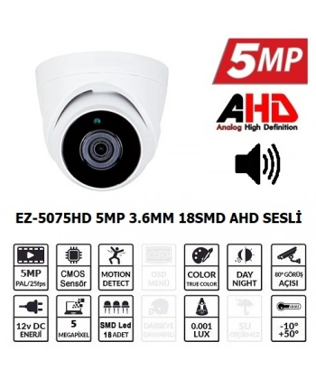 EZCOOL EZ-5075HD 5MP 3.6MM 18SMD AHD SESLİ DOME