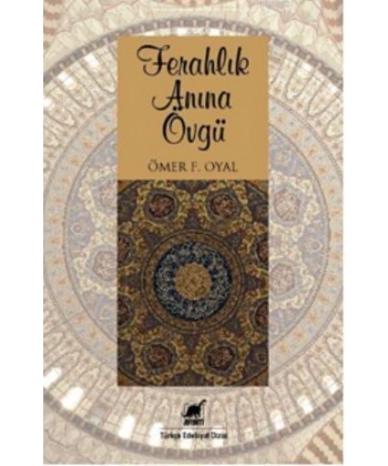 Ferahlık Anına Övgü