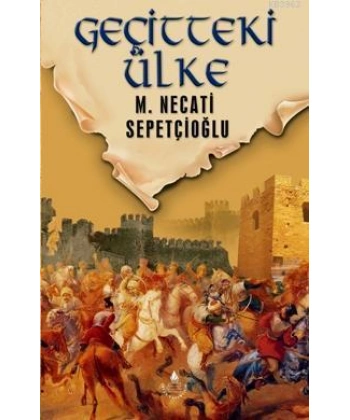 Geçitteki Ülke - Dünki Türkiye 8. Kitap
