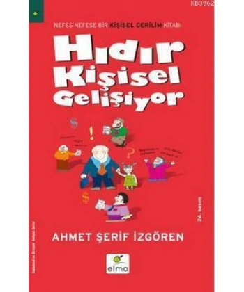 Hıdır Kişisel Gelişiyor; Nefes Nefese Bir Kişisel Gerilim Romanı