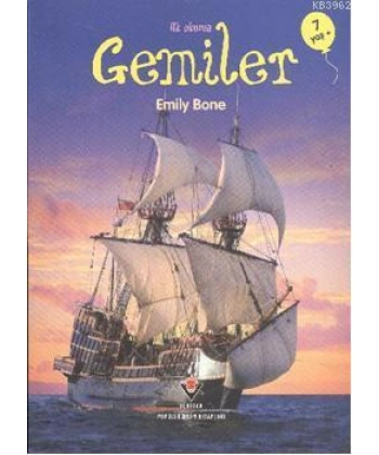 İlk Okuma - Gemiler