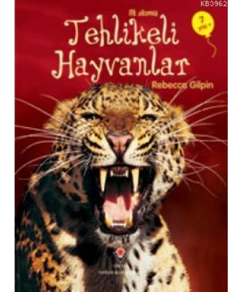 İlk Okuma - Tehlikeli Hayvanlar