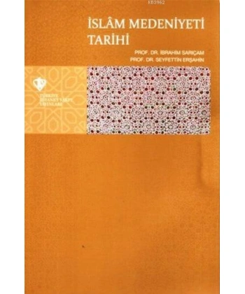İslam Medeniyeti Tarihi