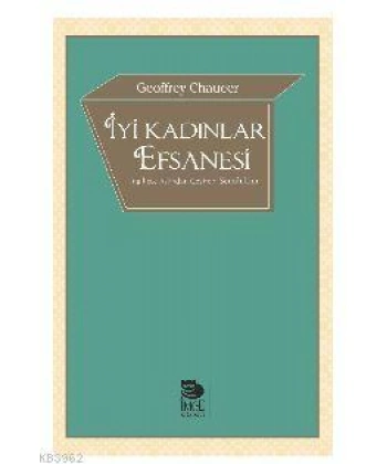 İyi Kadınlar Efsanesi