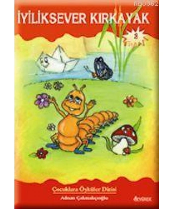 İyiliksever Kırkayak