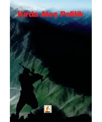 Kırda Ateş Politik