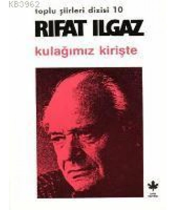 Kulağımız Kirişte