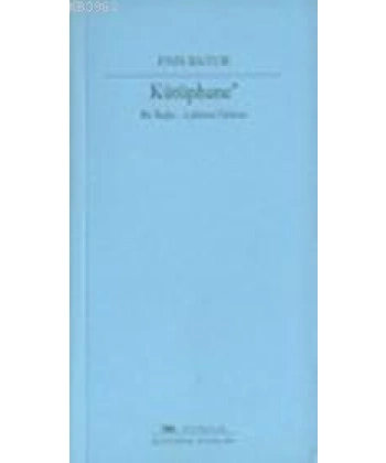 Kütüphane; bir Başka Labirent Öyküsü