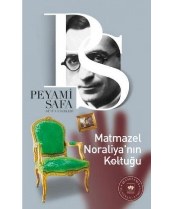 Matmazel Noraliyanın Koltuğu