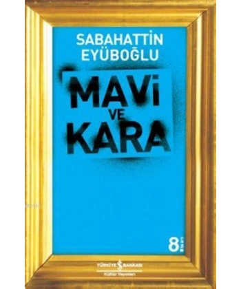 Mavi ve Kara