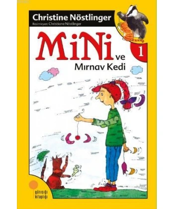 Mini ve Mırnav Kedi (1. Kitap)