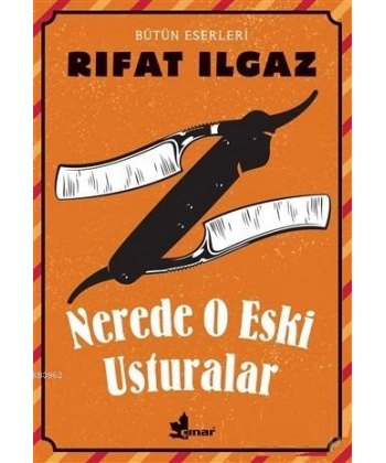 Nerde O Eski Usturalar Bütün Eserleri