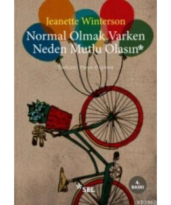 Normal Olmak Varken Neden Mutlu Olasın
