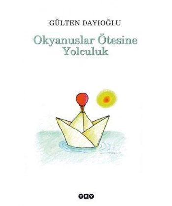 Okyanuslar Ötesine Yolculuk