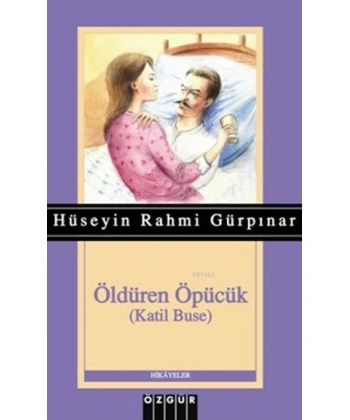 Öldüren Öpücük; Katil Buse