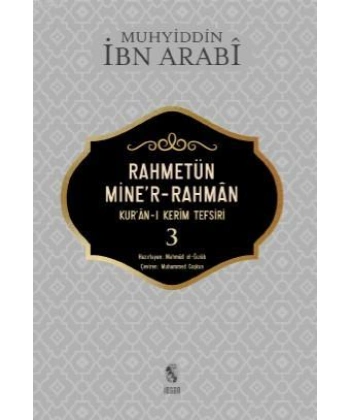 Rahmetün Miner- Rahman 3 Cilt; Kuran - ı Kerim Tefsiri