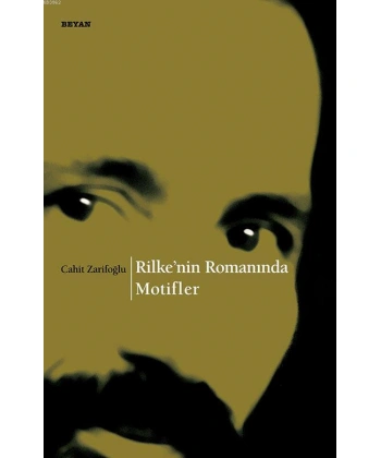 Rilkenin Romanında Motifler