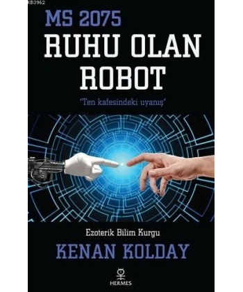 Ruhu Olan Robot; MS 2075