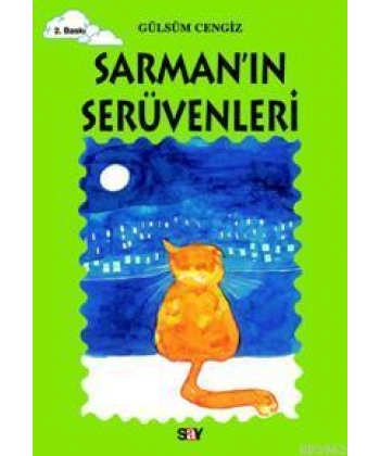 Sarmanın Serüvenleri; Tomurcuk Kitaplar 17