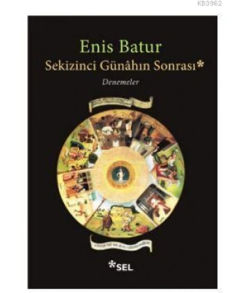 Sekizinci Günahın Sonrası; Denemeler