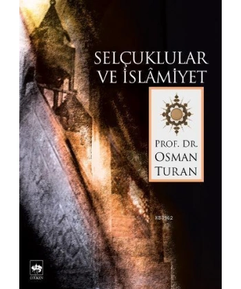Selçuklular ve İslamiyet