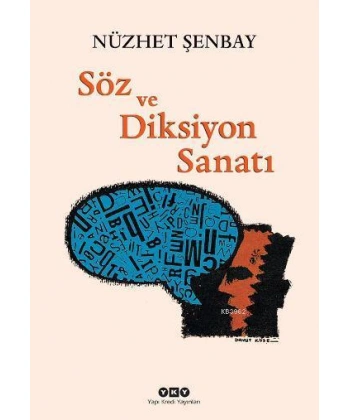 Söz ve Diksiyon Sanatı