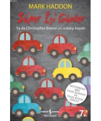 Süper İyi Günler; Ya da Christopher Booneun Sıradışı Hayatı