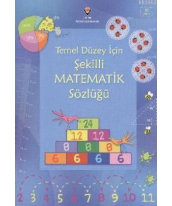Temel Düzey İçin Şekilli Matematik Sözlüğü