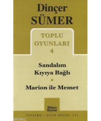 Toplu Oyunları 4; Sandalım Kıyıya Bağlı - Marion ile Memet